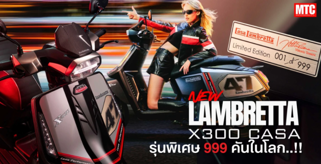 Lo dien phien ban dac biet Lambretta X300 Casa chi co 999 chiec khien gioi scooter rao ruc
