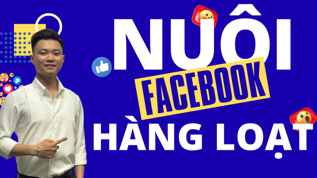 Chia se kinh nghiem thuc te Nuoi via Facebook hang loat nen dung tool hay nuoi tay